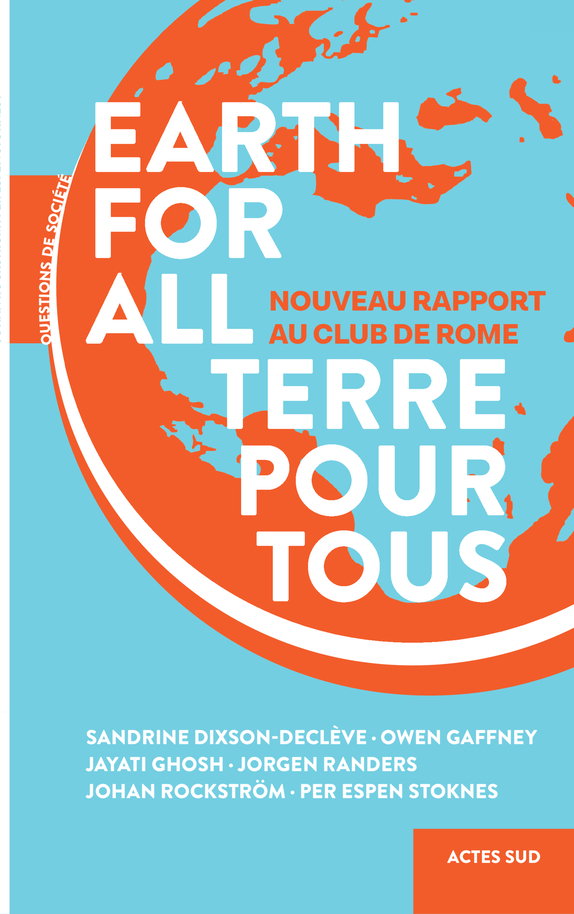 EARTH FOR ALL - TERRE POUR TOUS - Jayati Ghosh - ACTES SUD