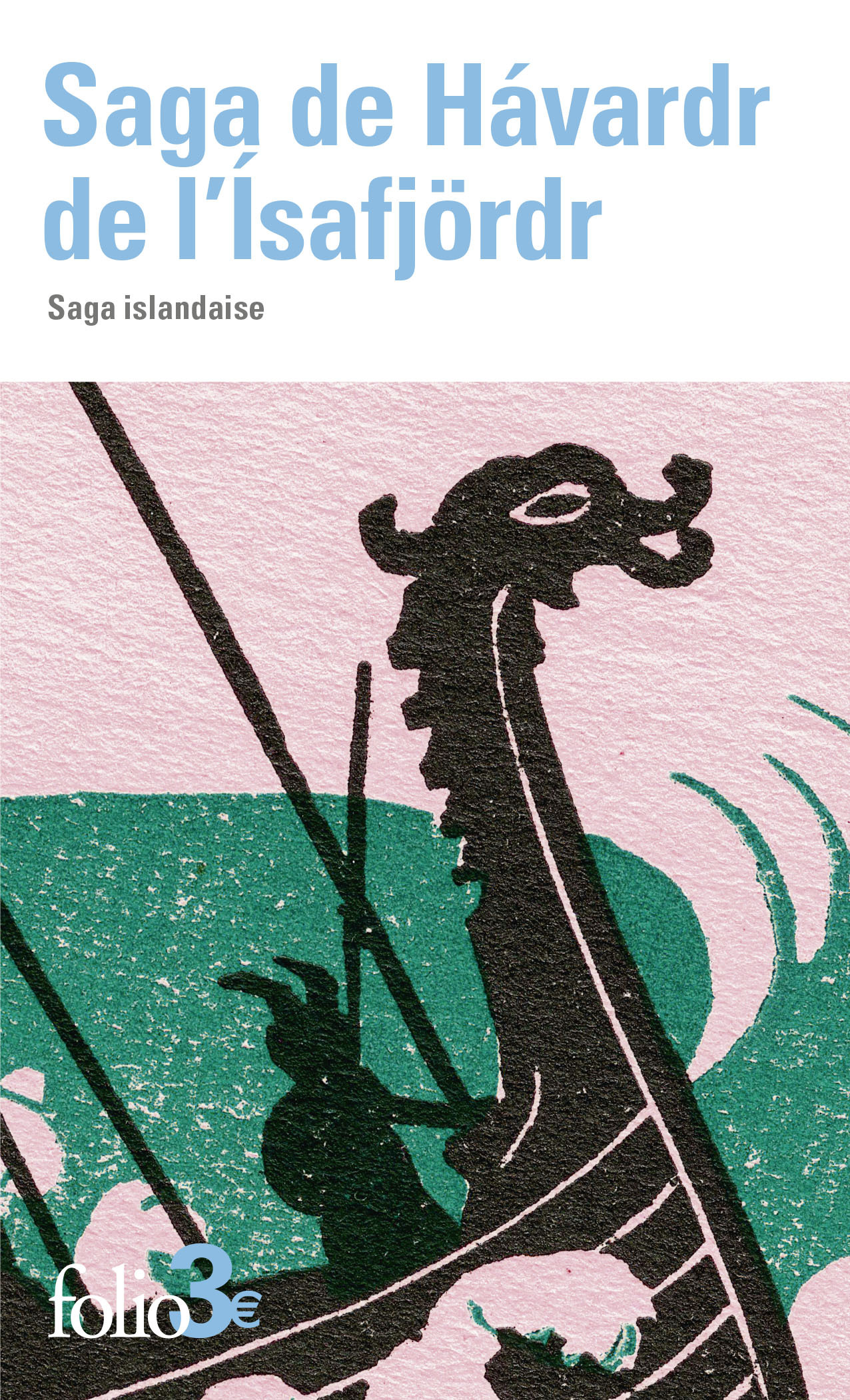 SAGA DE HAVARDR DE L-ISAFJORD - SAGA ISLANDAISE -  ANONYMES - FOLIO