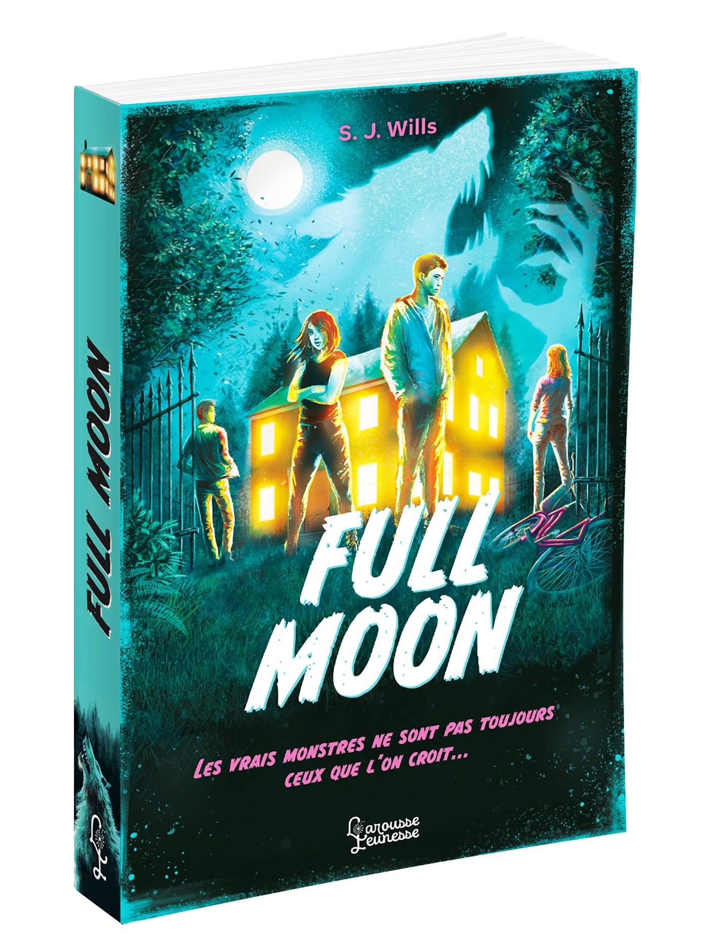 FULL MOON T01 LOUPS GAROUS - Sophie Wills - LAROUSSE