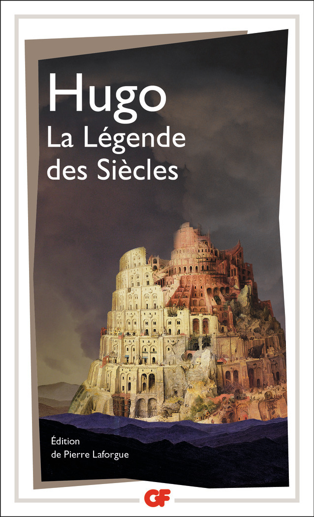 LA LEGENDE DES SIECLES - Victor Hugo - FLAMMARION