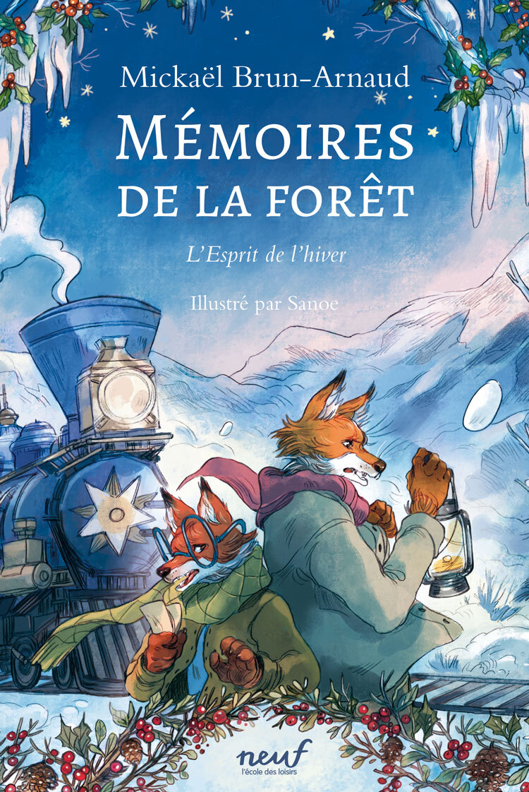 Mémoires de la forêt - Tome 3 - L'Esprit de l'hiver -  Brun-Arnaud Mickael - EDL