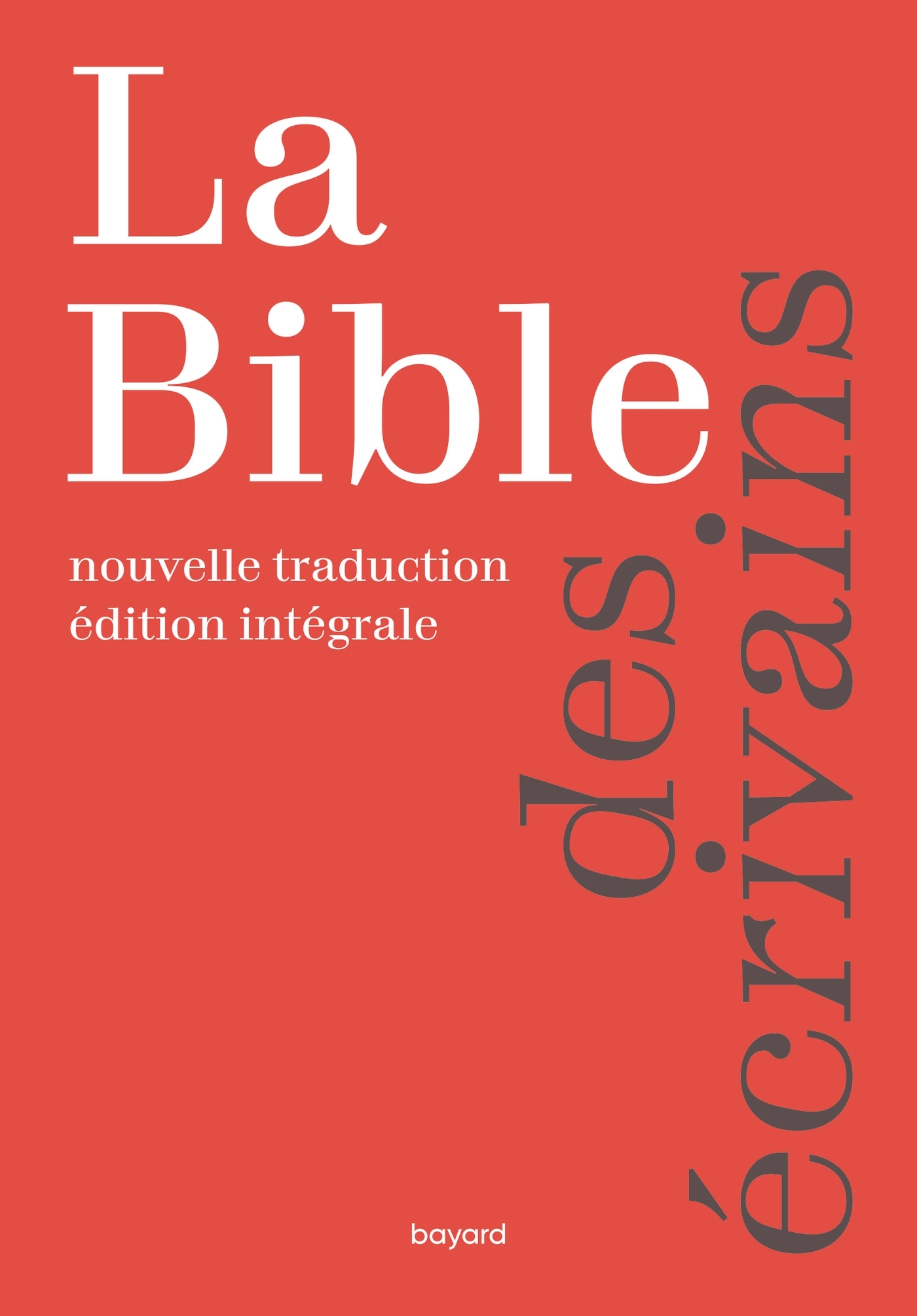 LA BIBLE, NOUVELLE TRADUCTION -  Théophile Blanckaert - BAYARD ADULTE