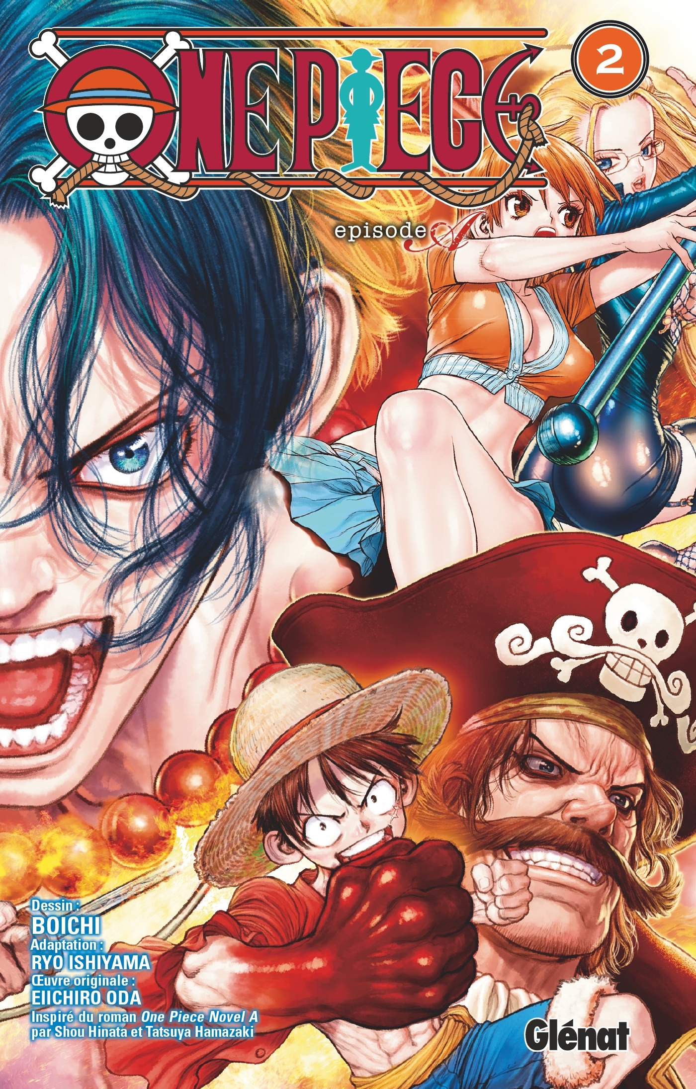 ONE PIECE EPISODE A - T02 - ACE - Eiichiro Oda - GLENAT