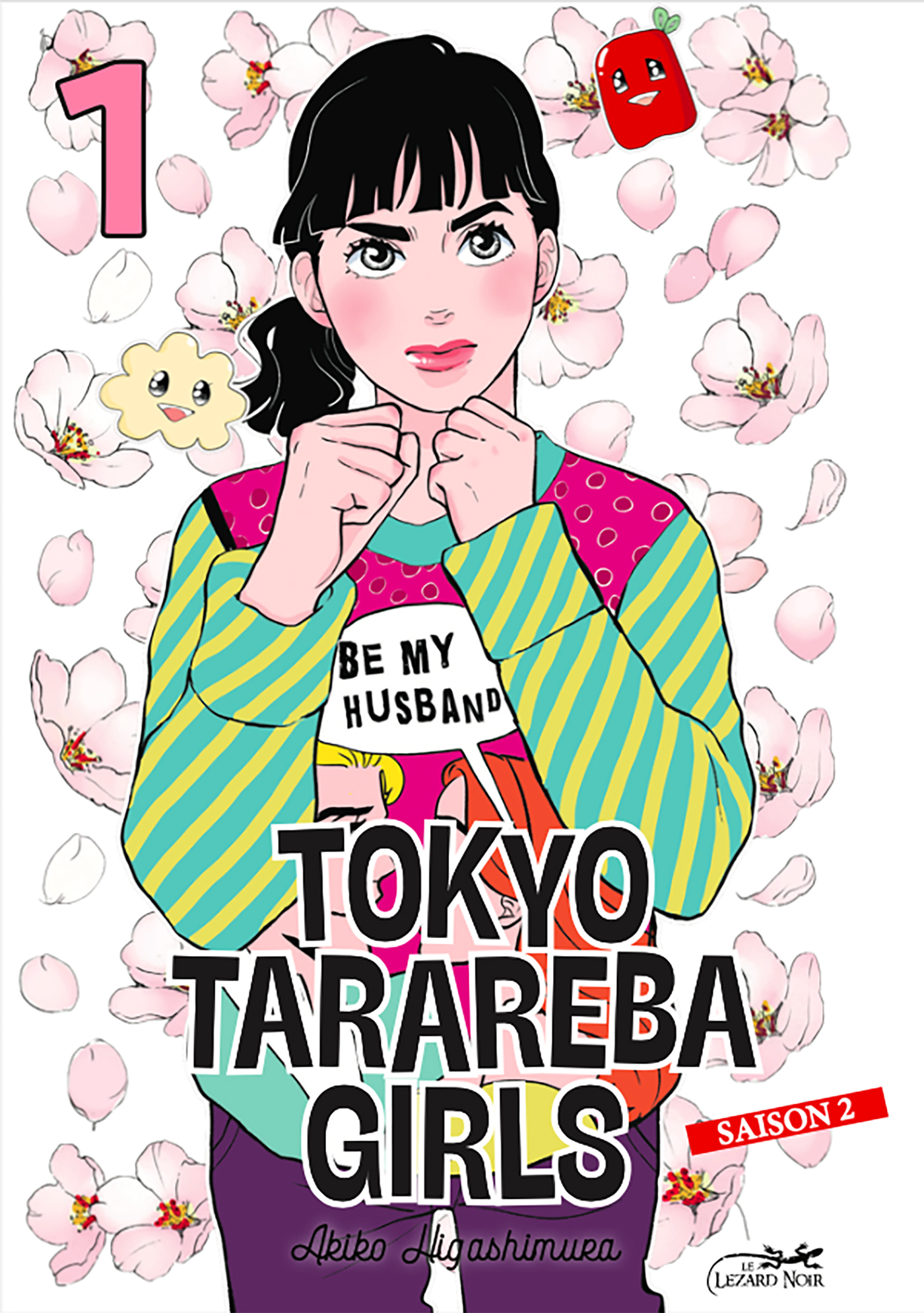 TOKYO TARAREBA GIRLS S02 T01 - Akiko Higashimura - LEZARD NOIR