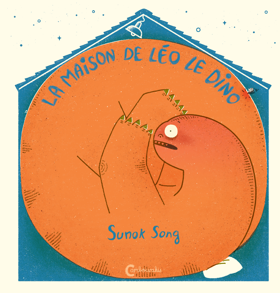 LA MAISON DE LEO LE DINO - Sunok Song - CAMBOURAKIS