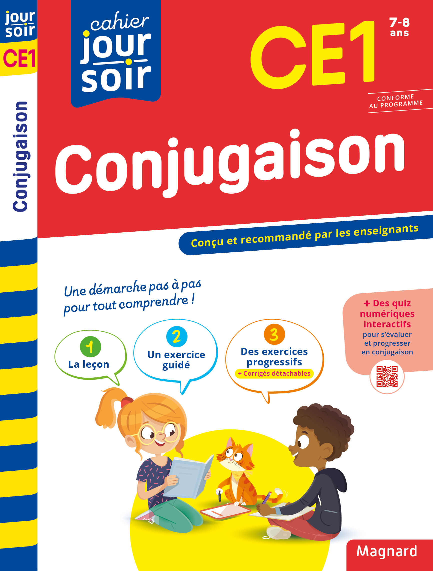 CONJUGAISON CE1 - CAHIER JOUR SOIR - CONCU ET RECOMMANDE PAR LES ENSEIGNANTS - Bernard Séménadisse - MAGNARD