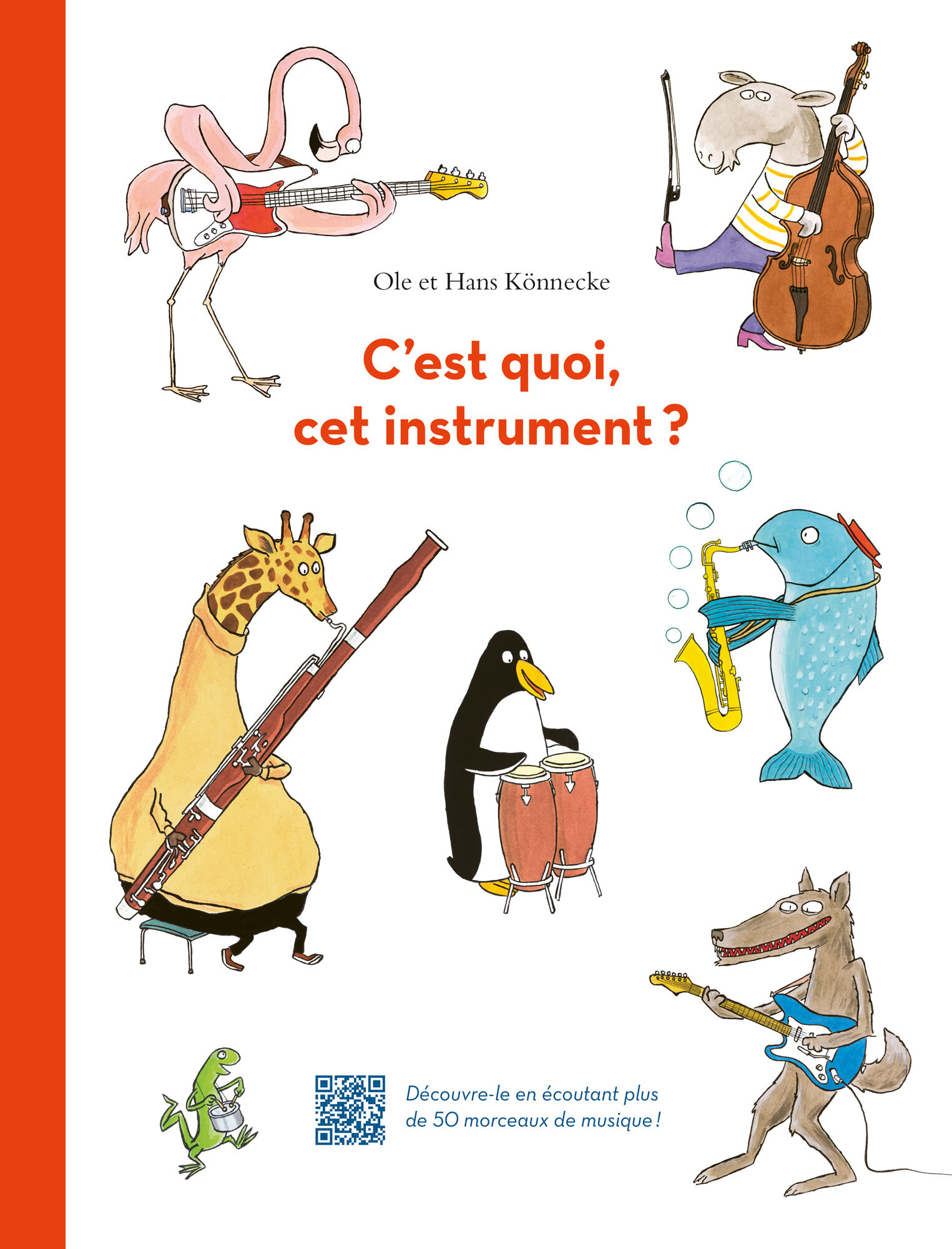 C-EST QUOI CET INSTRUMENT ? -  Konnecke Ole - EDL