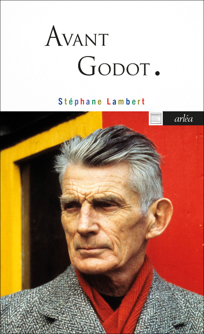 AVANT GODOT - Stephane Lambert - ARLEA