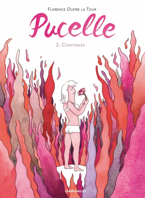 PUCELLE T02 CONFIRMEE -  Dupré la Tour Florence - DARGAUD