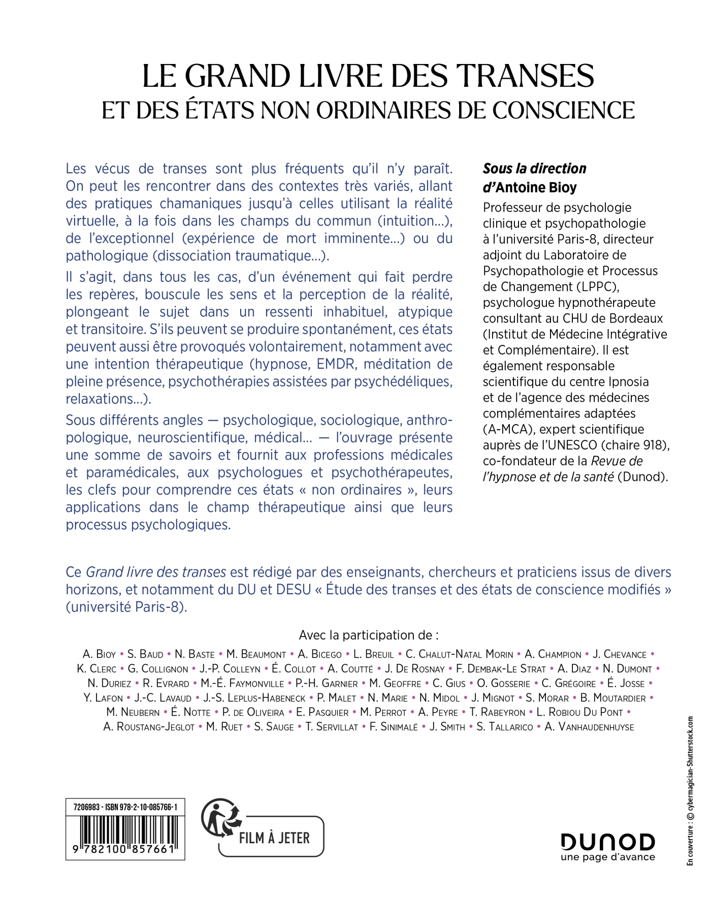 LE GRAND LIVRE DES TRANSES - ET DES ETATS DE CONSCIENCE NON ORDINAIRES - Antoine Bioy - DUNOD