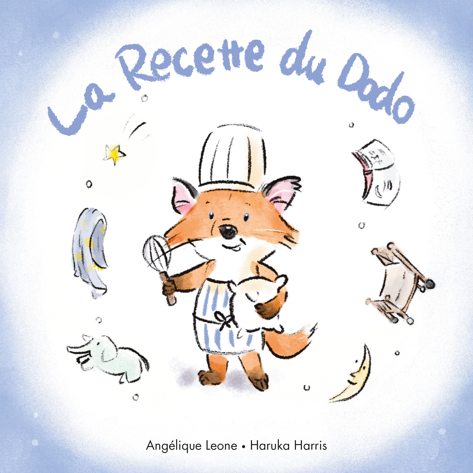 LA RECETTE DU DODO -  Harris Haruka - EDL