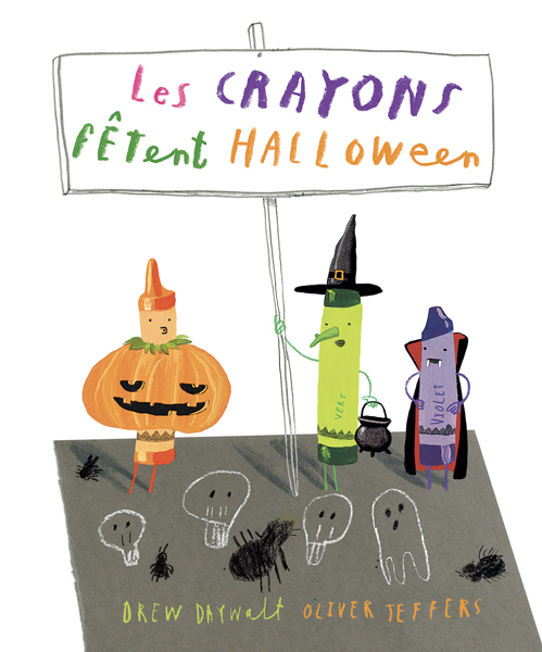 LES CRAYONS FETENT HALLOWEEN -  Jeffers Oliver - KALEIDOSCOPE