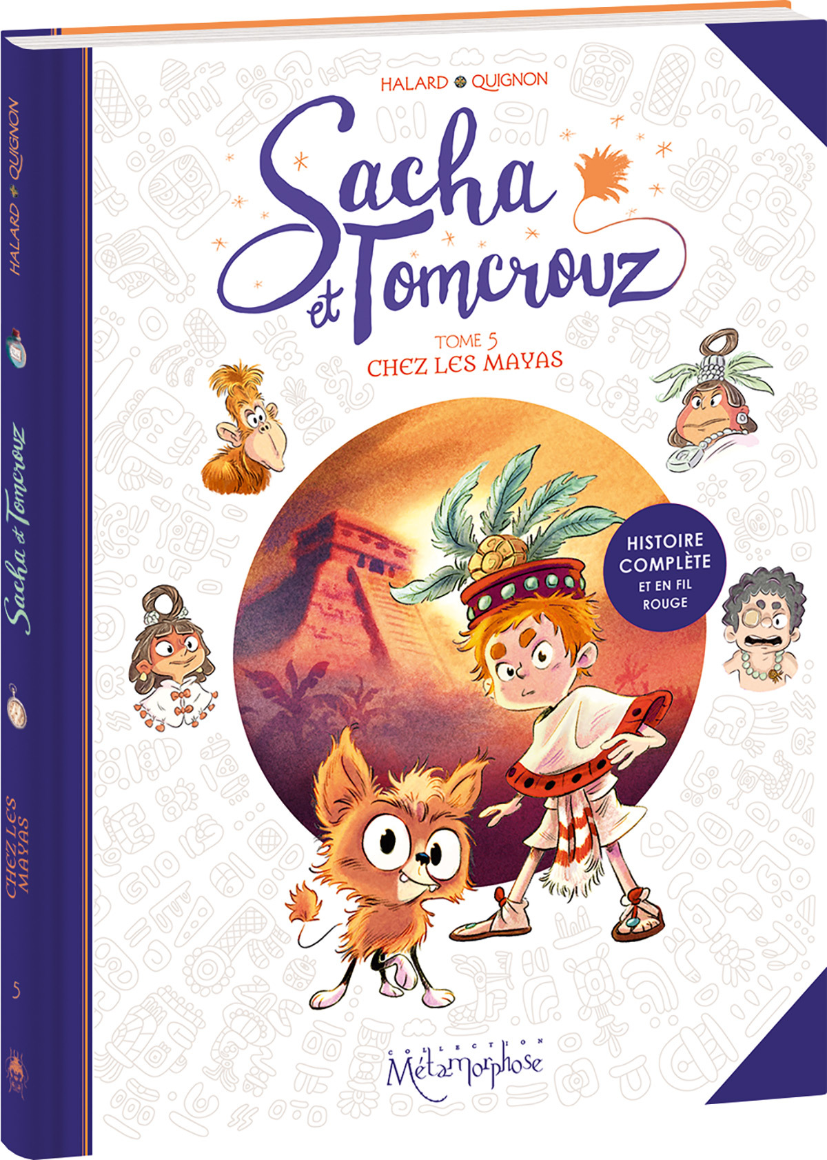 SACHA ET TOMCROUZ T05 - CHEZ LES MAYAS - Anais HALARD - OXYMORE