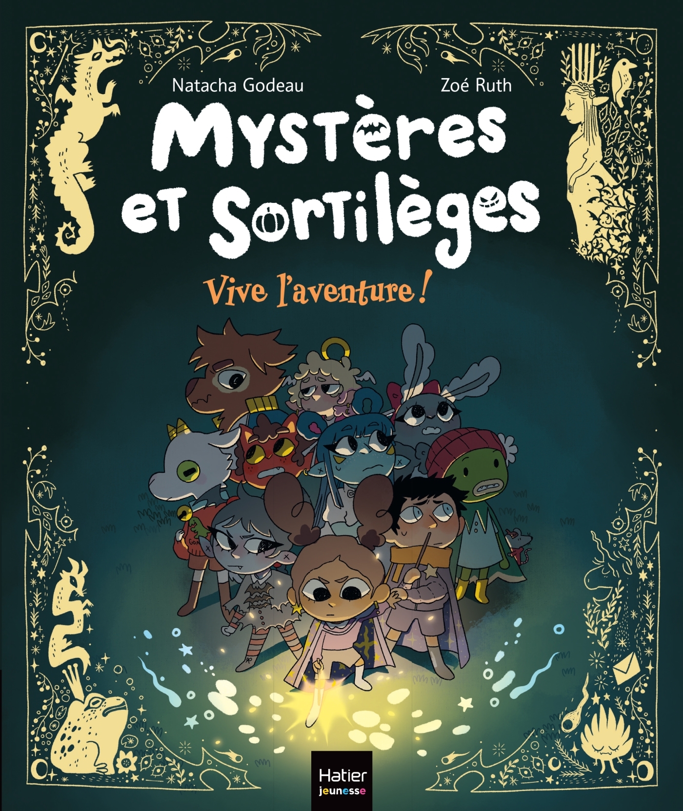 MYSTERES ET SORTILEGES - VIVE L-AVENTURE ! - Natacha Godeau - HATIER JEUNESSE