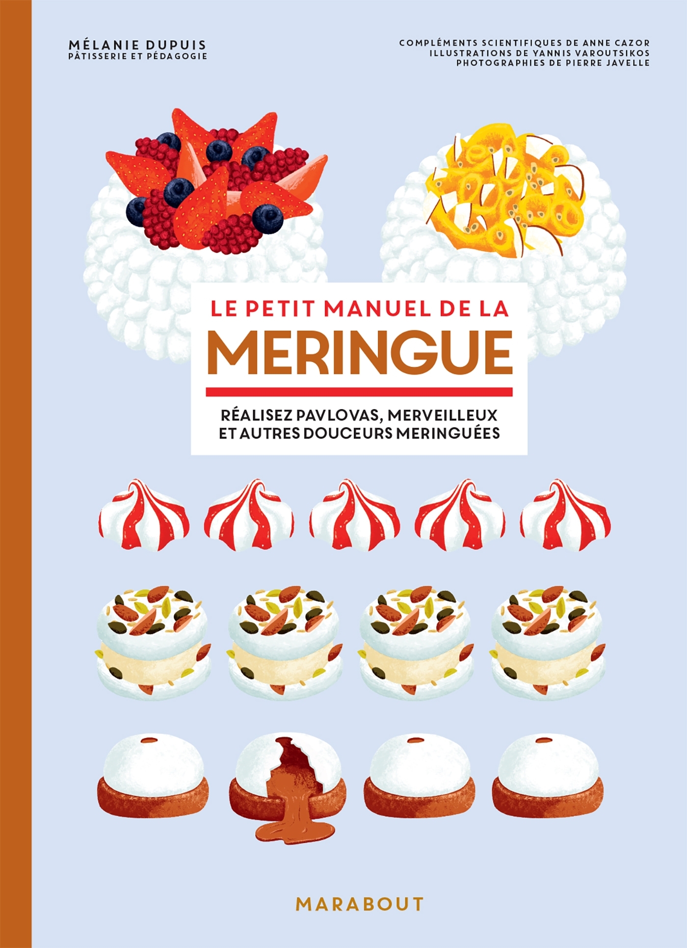 LE PETIT MANUEL DE LA MERINGUE - Mélanie Dupuis - MARABOUT