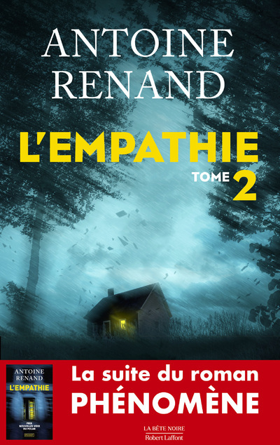 L-EMPATHIE - T02 - Antoine Renand - ROBERT LAFFONT