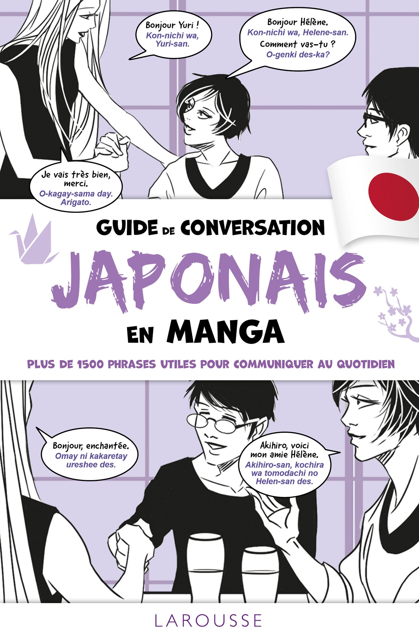 GUIDE DE CONVERSATION JAPONAIS EN MANGA -   - LAROUSSE