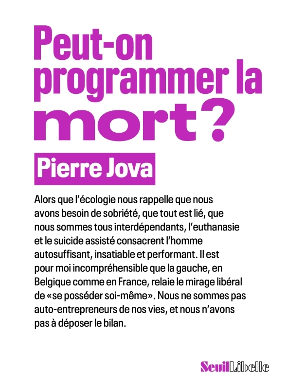 Peut-on programmer la mort ? - Pierre Jova - SEUIL