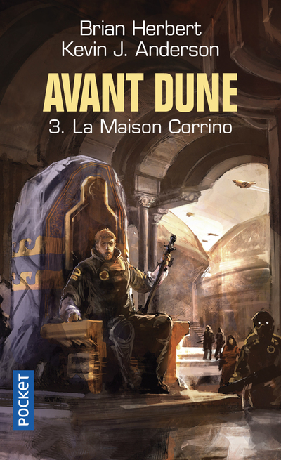 AVANT DUNE T3 LA MAISON CORRINO - Brian Herbert - POCKET