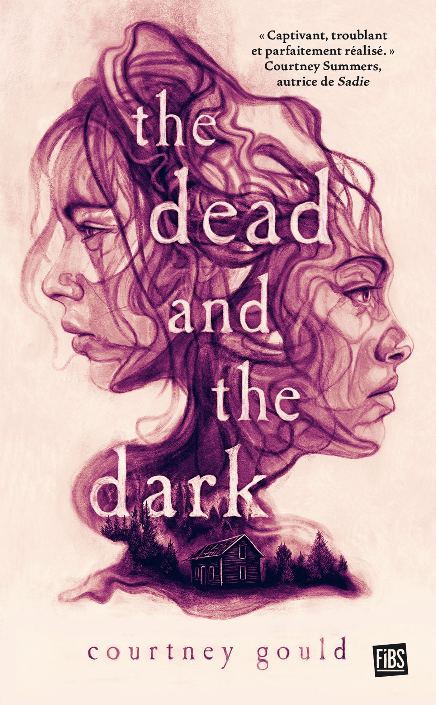 THE DEAD AND THE DARK - Courtney Gould - FIBS