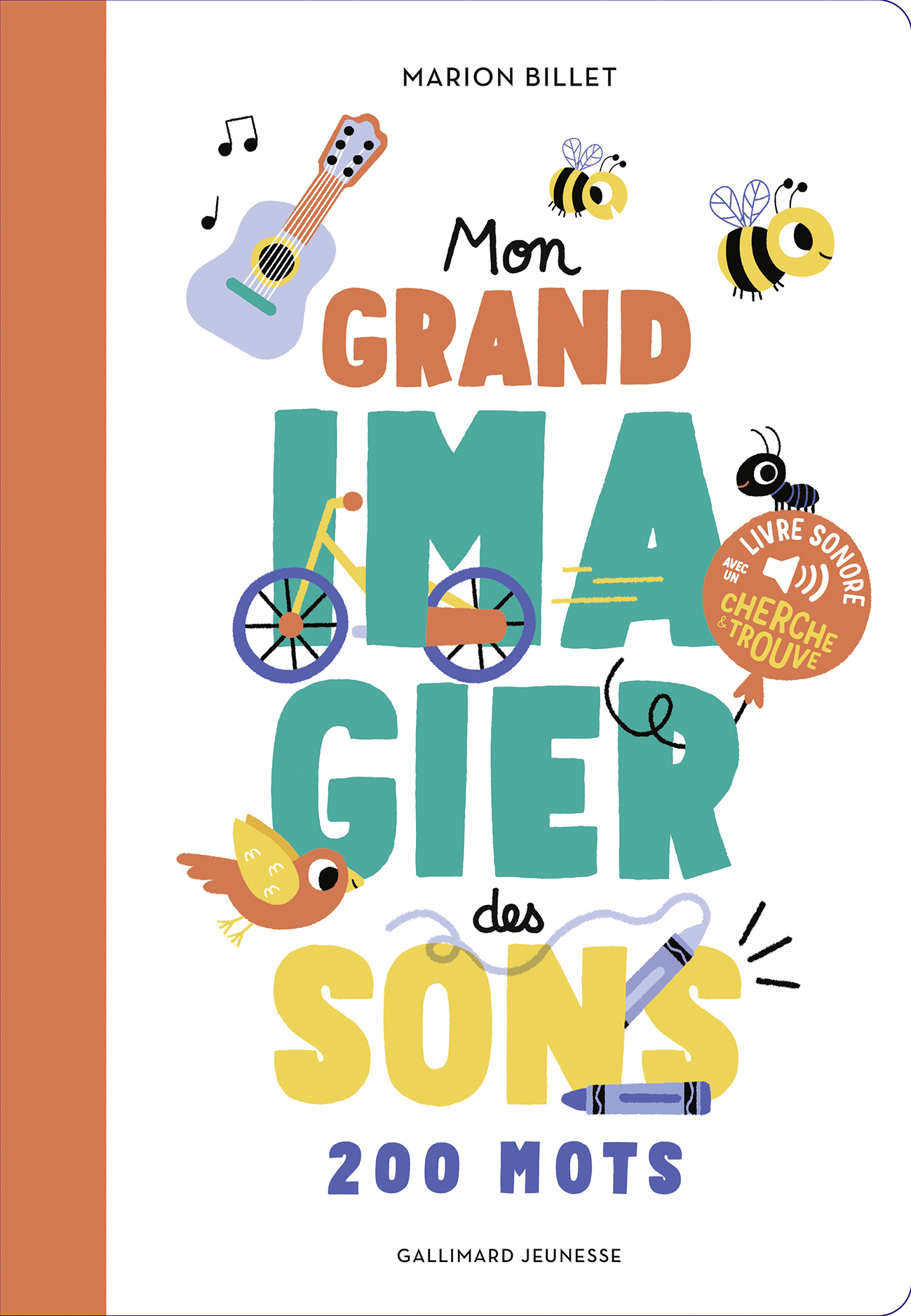 MON GRAND IMAGIER DES SONS - Marion Billet - GALLIMARD JEUNE