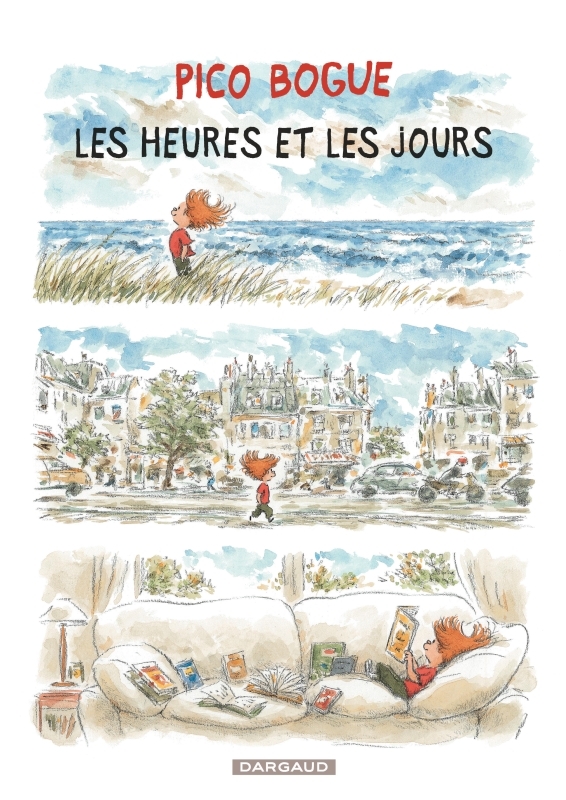 PICO BOGUE T15 LES HEURES ET LES JOURS -  Dormal Alexis - DARGAUD