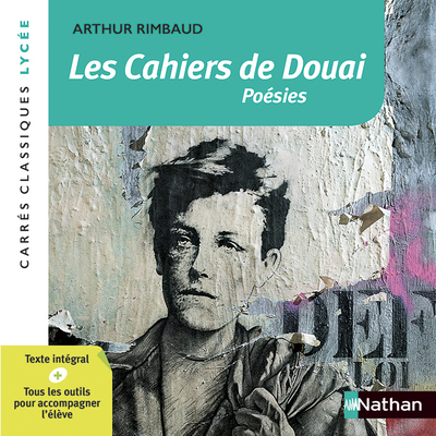 Les cahiers de Douai - Rimbaud - numéro 99 - Arthur Rimbaud - NATHAN