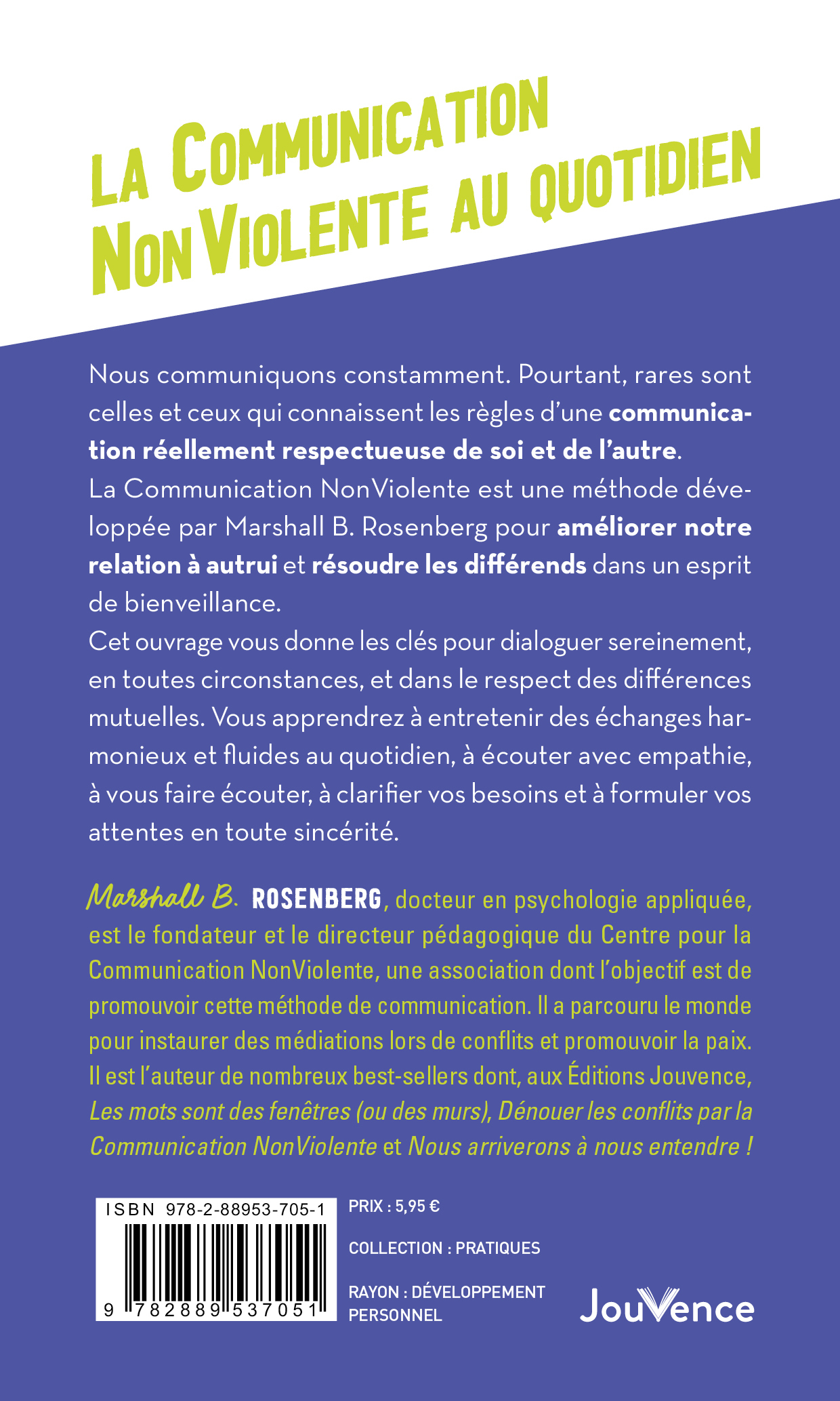 LA COMMUNICATION NONVIOLENTE AU QUOTIDIEN - Marshall B. Rosenberg - JOUVENCE