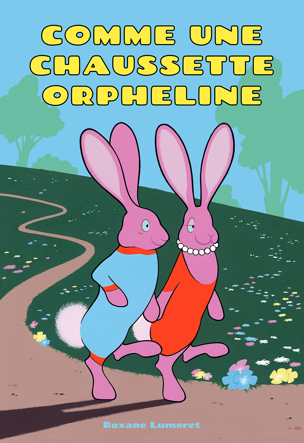 COMME UNE CHAUSSETTE ORPHELINE - Roxane Lumeret - LA PARTIE