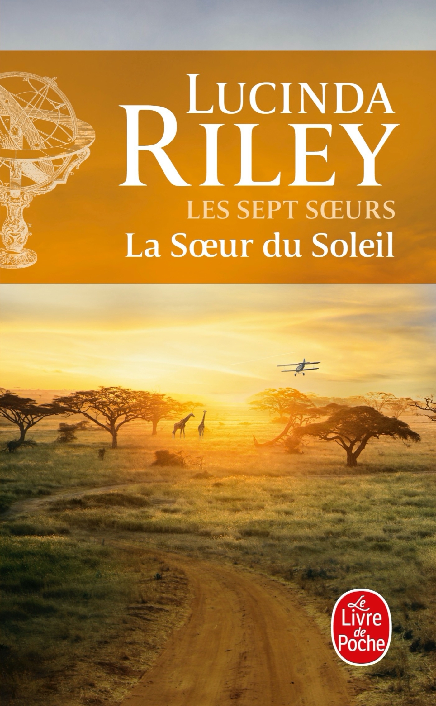 La Soeur du soleil (Les sept Soeurs, Tome 6) - Lucinda Riley - LGF