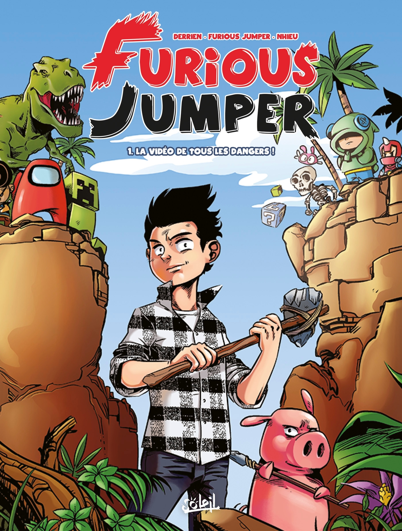 FURIOUS JUMPER T01 - LA VIDEO DE TOUS LES DANGERS - Jean-Christophe Derrien - SOLEIL