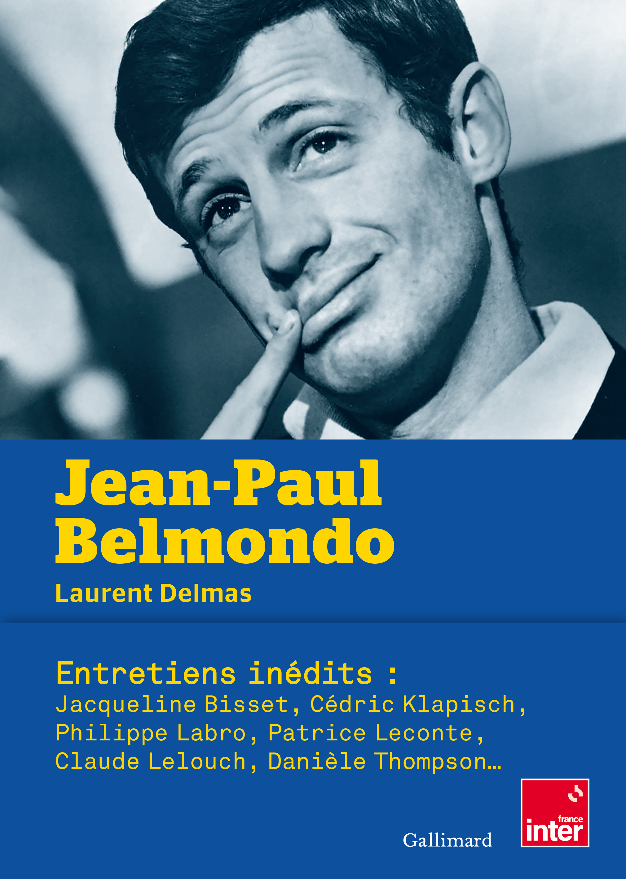 JEAN-PAUL BELMONDO - Laurent Delmas - GALLIMARD