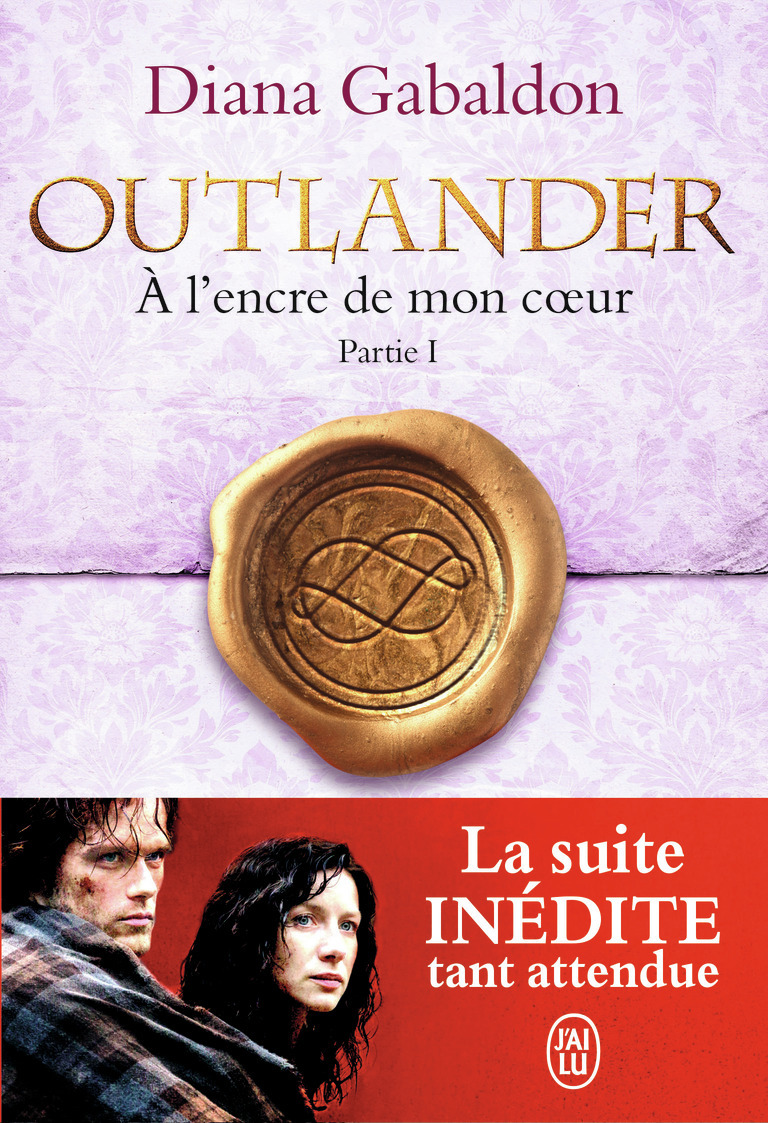 À l'encre de mon coeur - Diana Gabaldon - J'AI LU