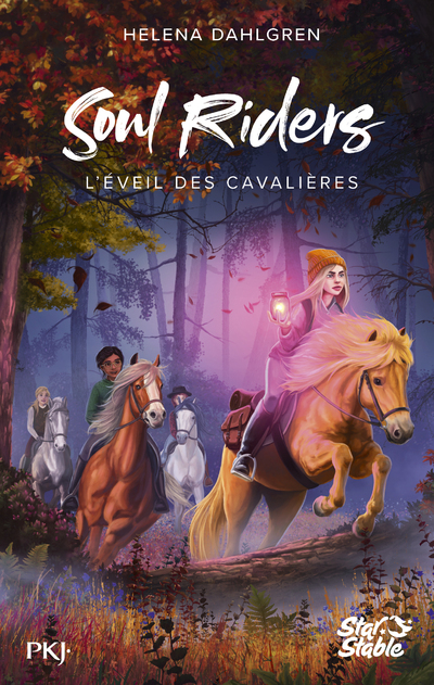 SOUL RIDERS - TOME 02 L-EVEIL DES CAVALIERES - VOL02 - Helena Dahlgren - POCKET JEUNESSE