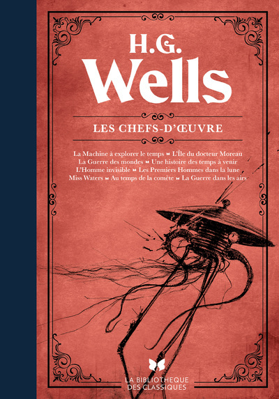 H. G. WELLS - LES CHEFS-D-OEUVRE - Herbert George Wells - ARCHIPOCHE