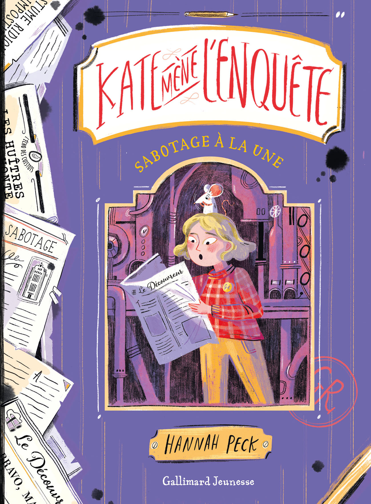 KATE MENE L-ENQUETE - 3 - Hannah Peck - GALLIMARD JEUNE