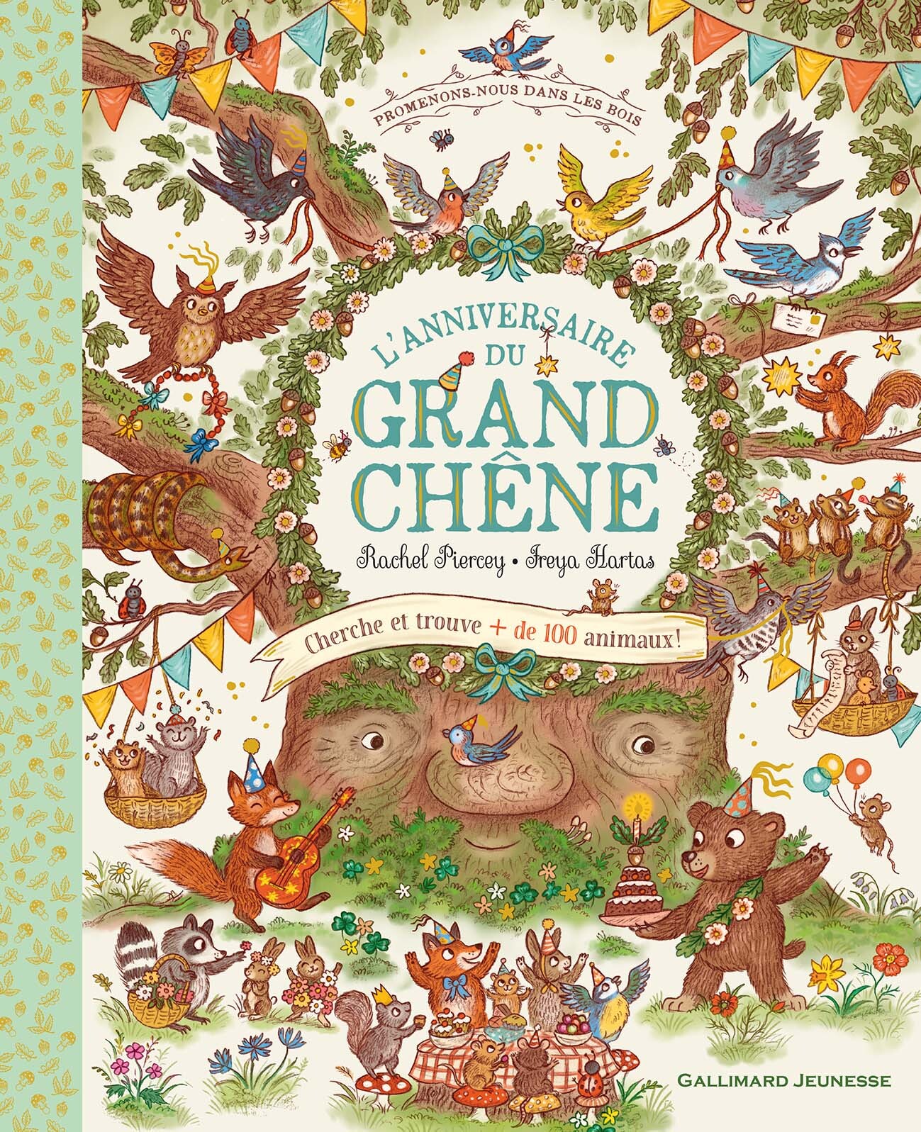 L-ANNIVERSAIRE DU GRAND CHENE - Rachel Piercey - GALLIMARD JEUNE