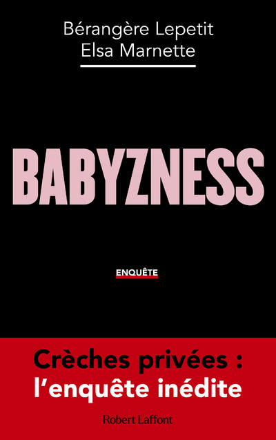 BABYZNESS - X X - ROBERT LAFFONT