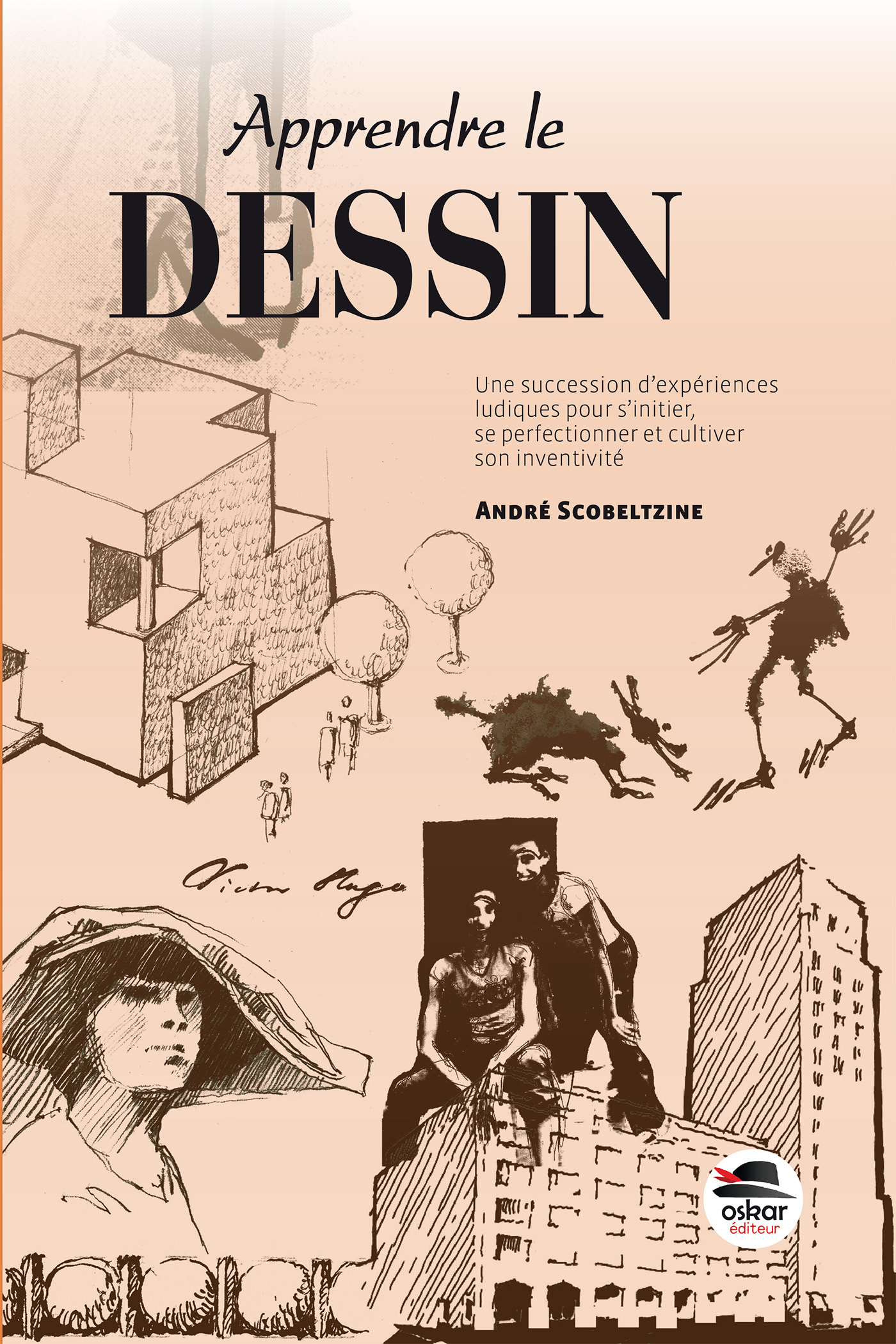 APPRENDRE LE DESSIN - André Scobeltzine - OSKAR