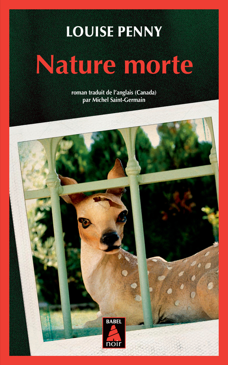 NATURE MORTE - Louise Penny - ACTES SUD