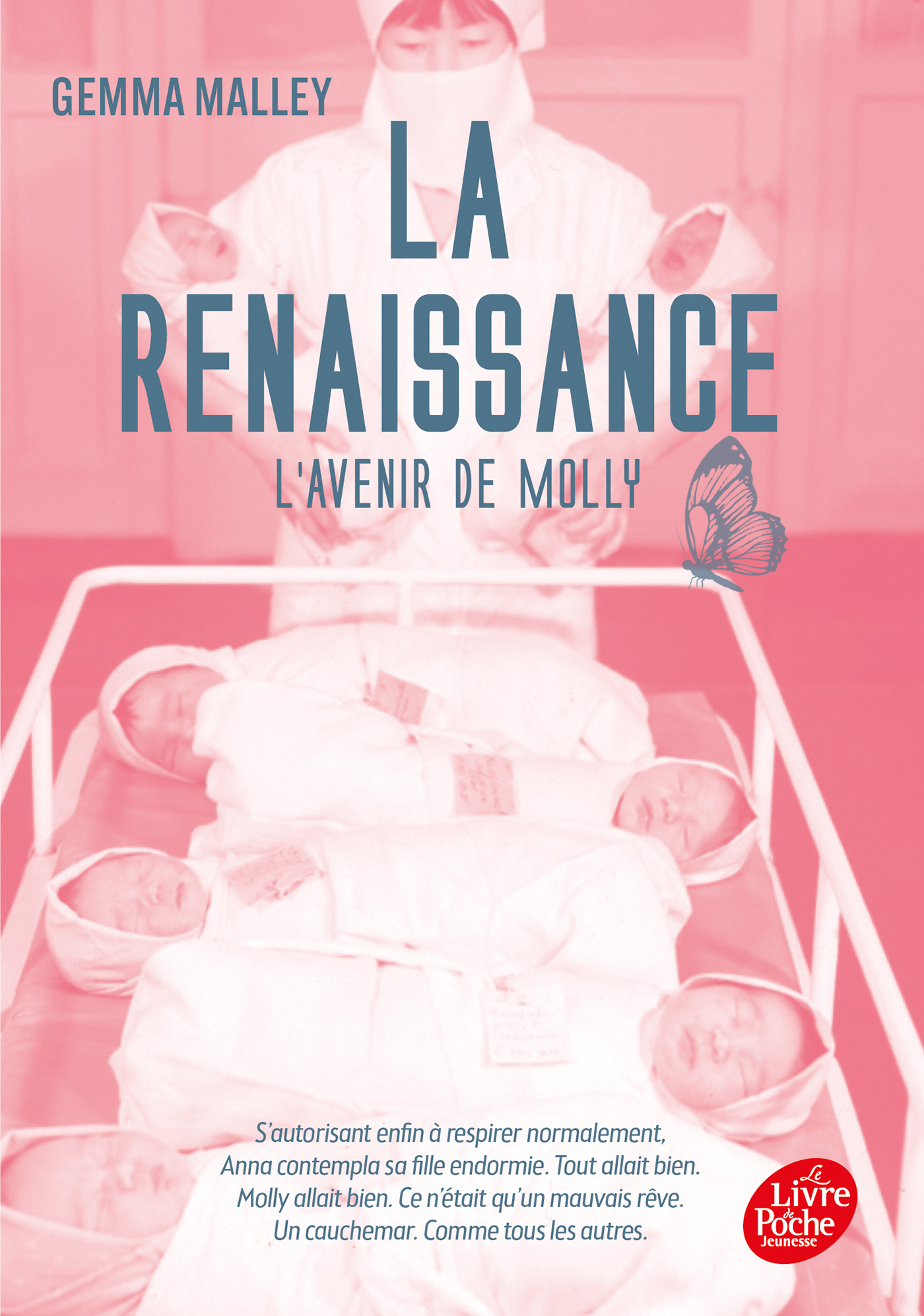 LA DECLARATION - TOME 3 - LA RENAISSANCE - L-AVENIR DE MOLLY - Gemma Malley - POCHE JEUNESSE