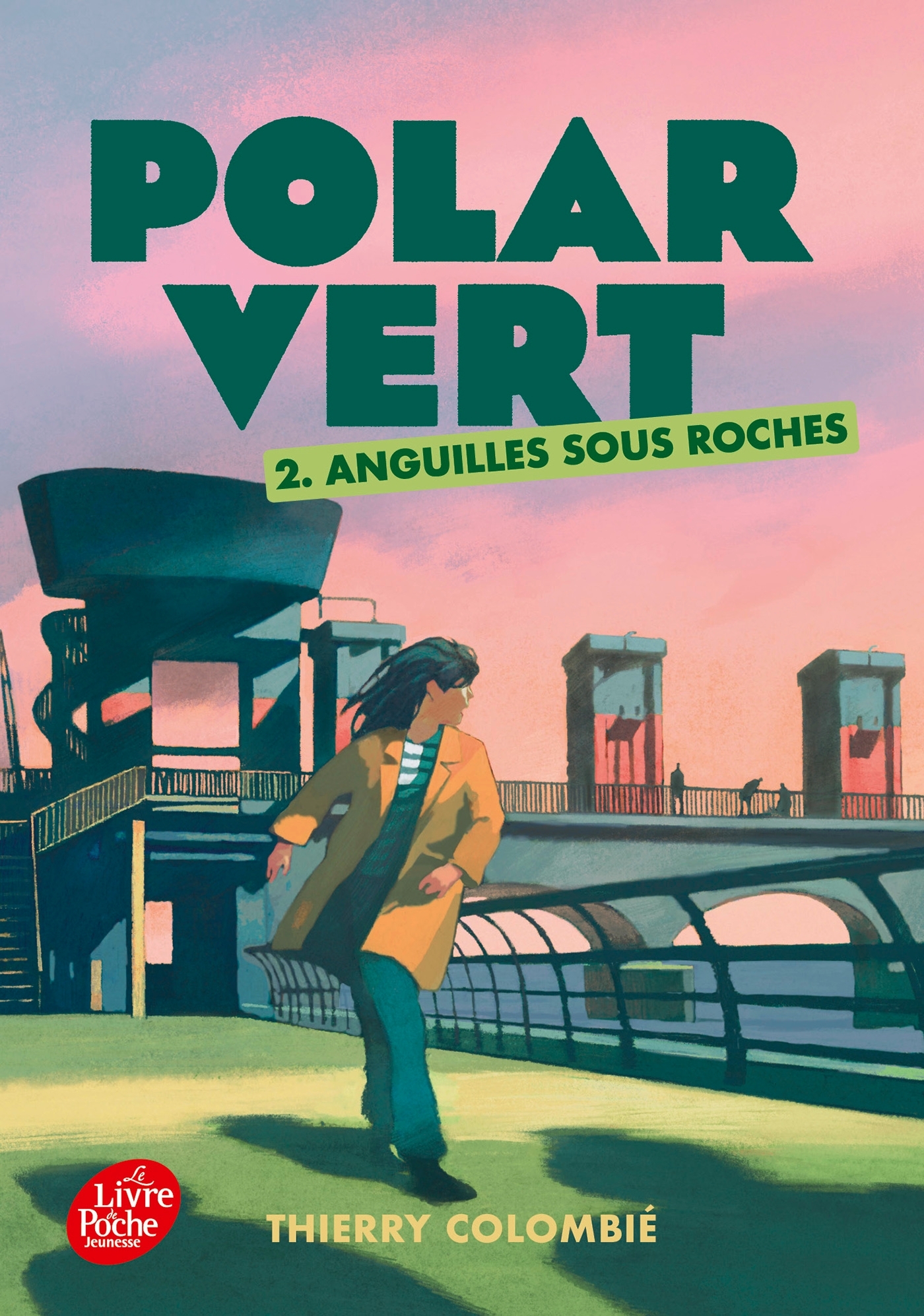 POLAR VERT - T0 2 - ANGUILLES SOUS ROCHES - Thierry Colombié - POCHE JEUNESSE