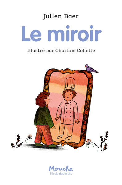 LE MIROIR -  Baer Julien - EDL