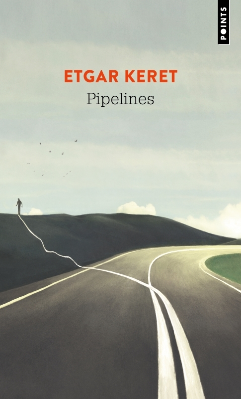 PIPELINES - Etgar Keret - POINTS