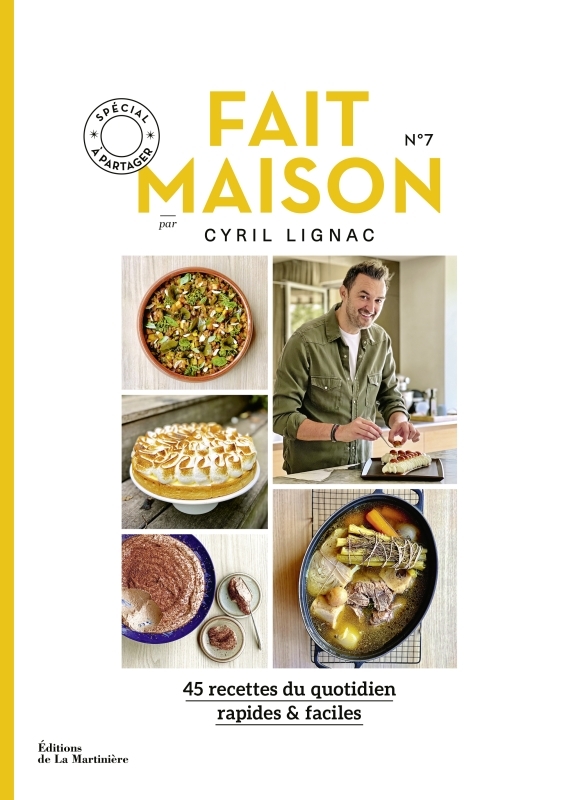 FAIT MAISON N 7 PAR CYRIL LIGNAC - Cyril Lignac - MARTINIERE BL