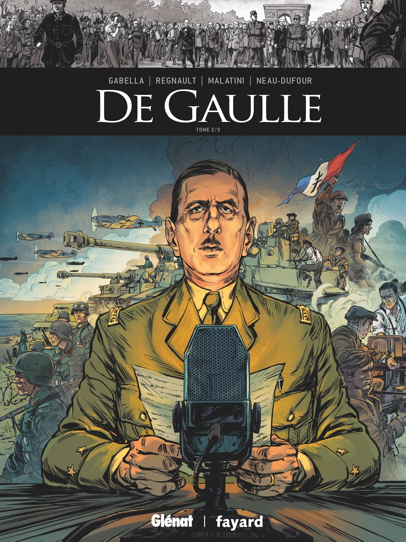 DE GAULLE T02 - Mathieu Gabella - GLENAT