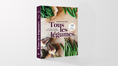 TOUS LES LEGUMES - 160 RECETTES DE SAISON POUR CUISINE AU QUOTIDIEN - Caroline Lesguillons - WEBEDIA BOOKS