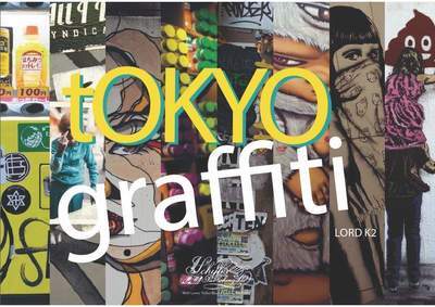 TOKYO STREET ART -  Lord K2 - PLACE VICTOIRES