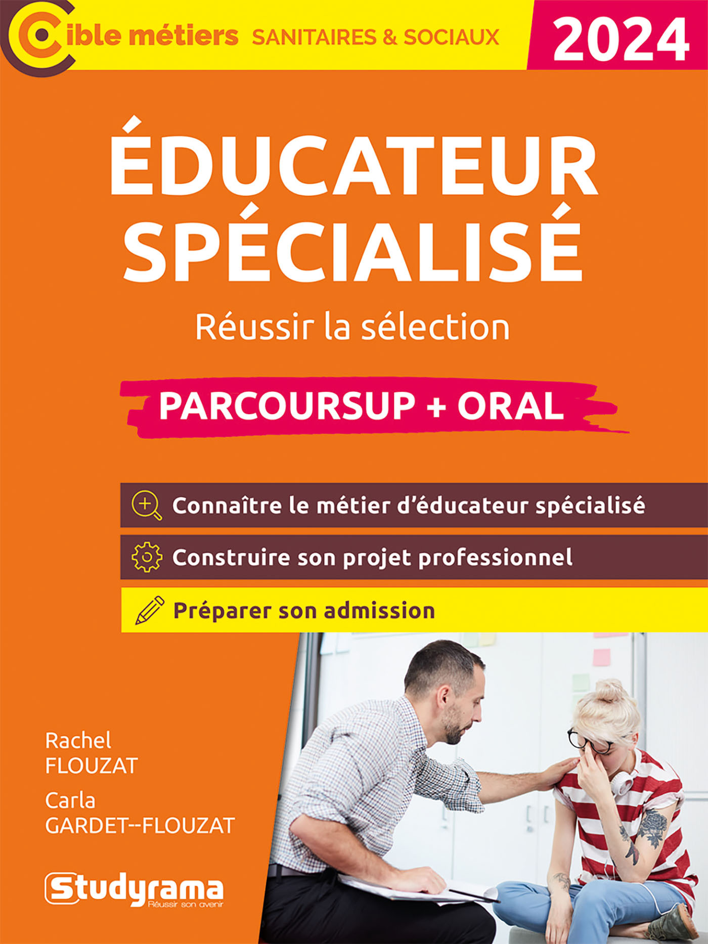 Éducateur spécialisé (Parcoursup + oral) - Rachel Flouzat - STUDYRAMA