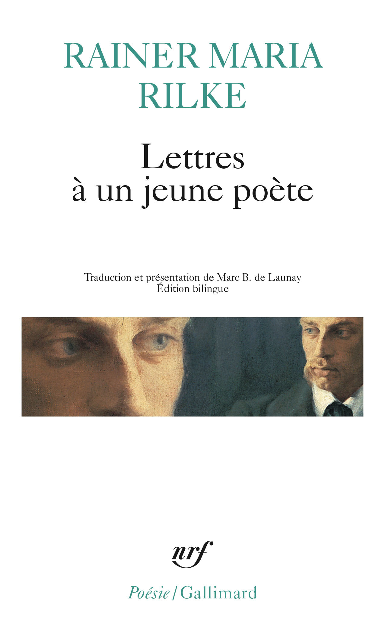 LETTRES A UN JEUNE POETE - Rainer Maria Rilke - GALLIMARD